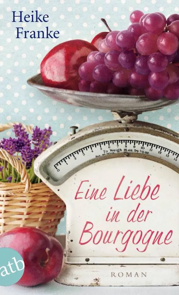 Eine Liebe in der Bourgogne